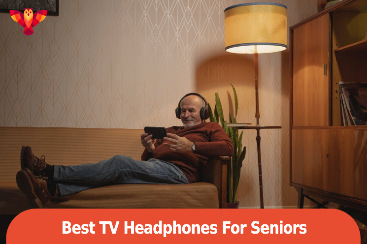 Best TV Headphones For Seniors